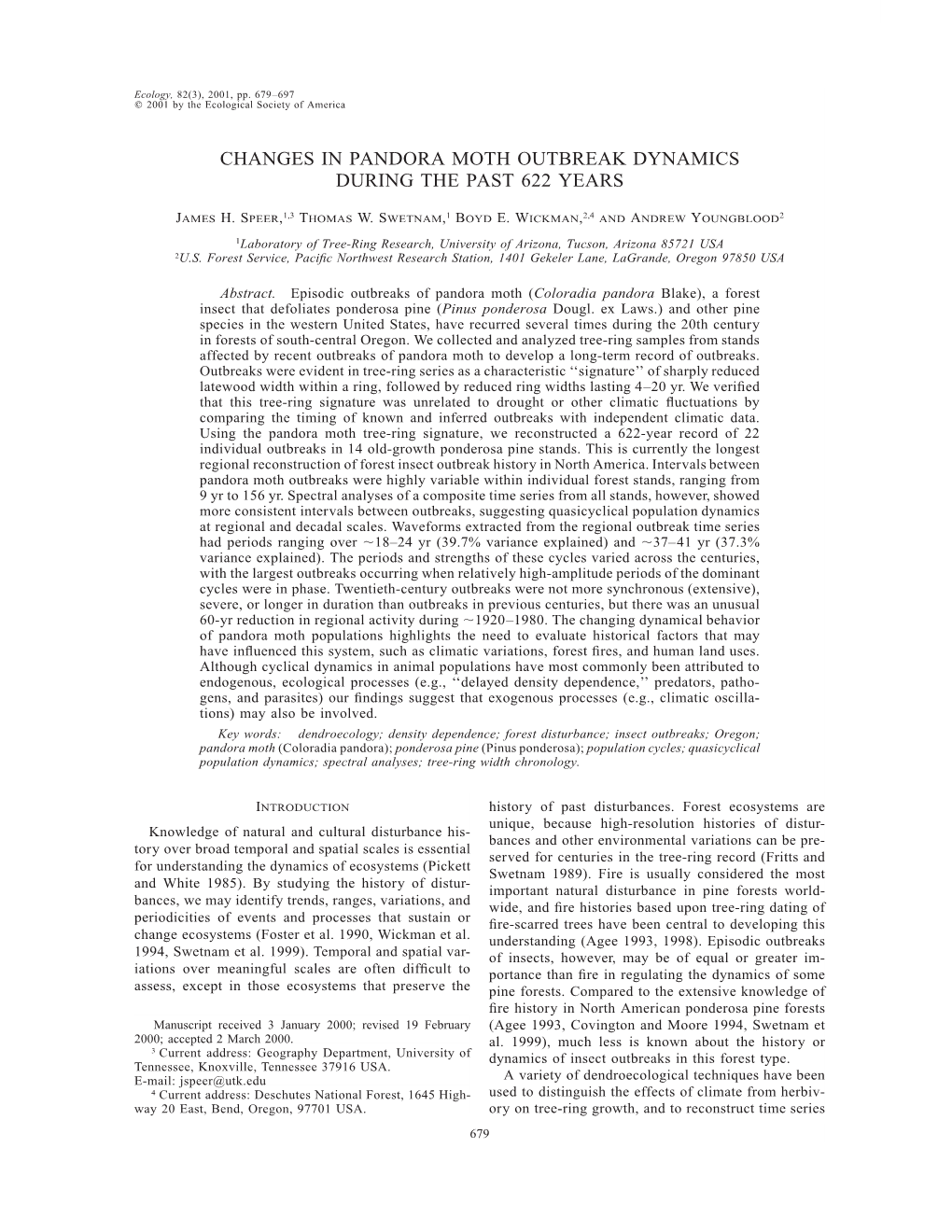 Changes in Pandora Moth Outbreak Dynamics During the Past 622 Years