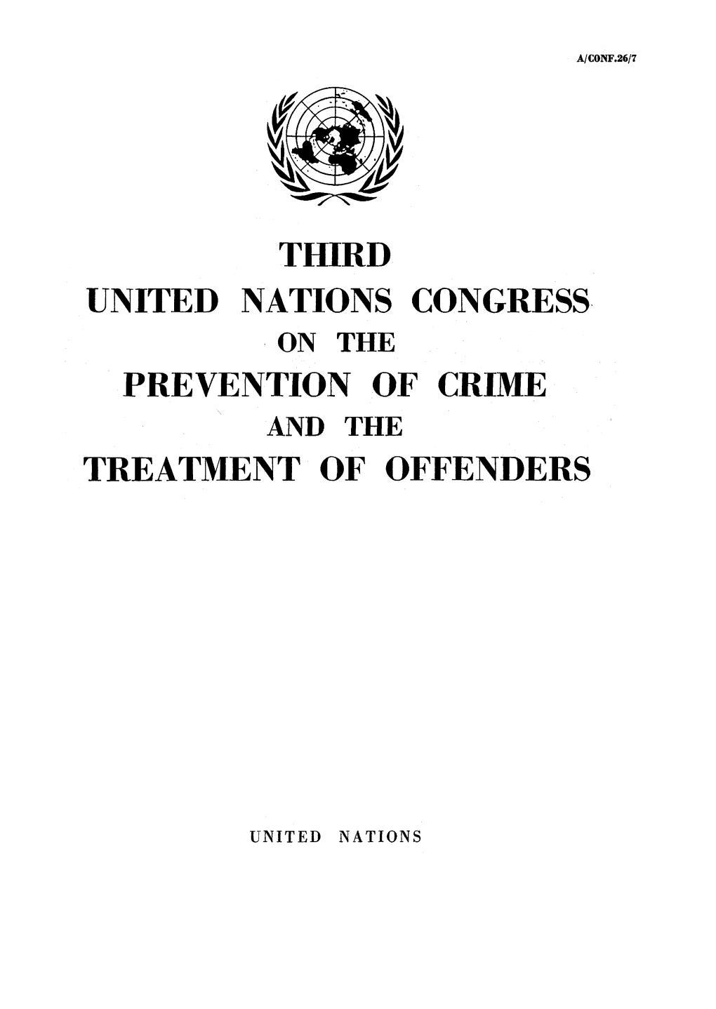 Third United Nations Congress on the Prevention of Crime and the Treatment of Offenders