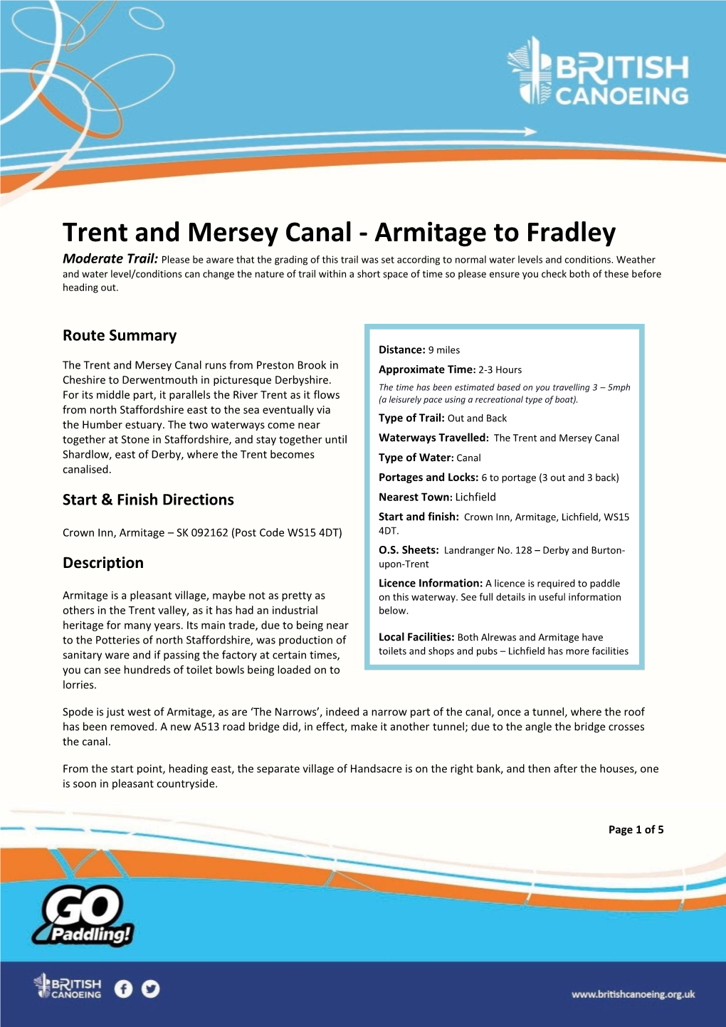 Trent and Mersey Canal - Armitage to Fradley Moderate Trail: Please Be Aware That the Grading of This Trail Was Set According to Normal Water Levels and Conditions