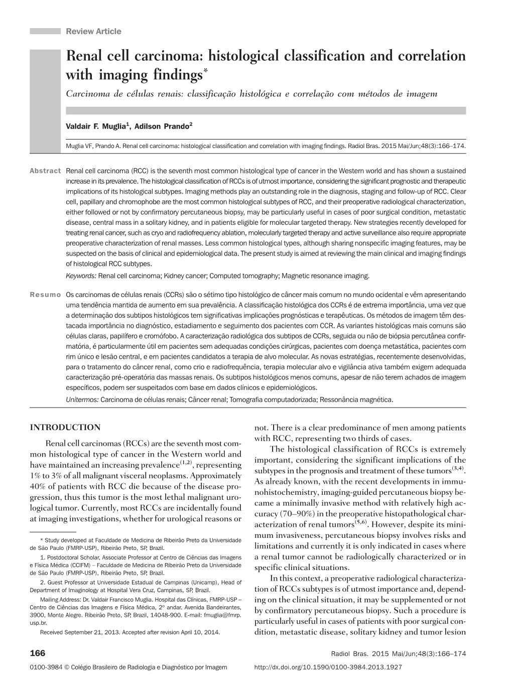 Renal Cell Carcinoma: Histological Classification and Correlation With