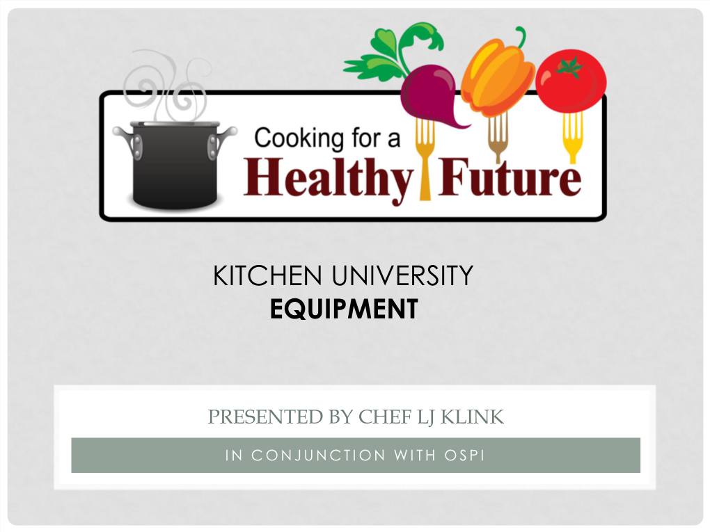 Kitchen University Equipment