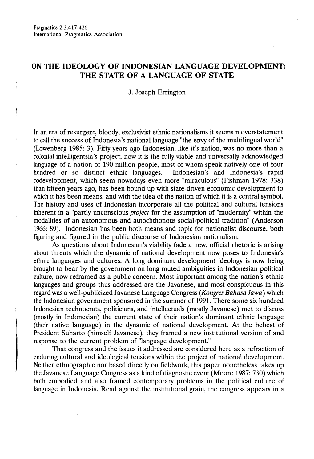 On the Ideology of Indonesian I,Anguage Deyelopment: the State of a Language of State
