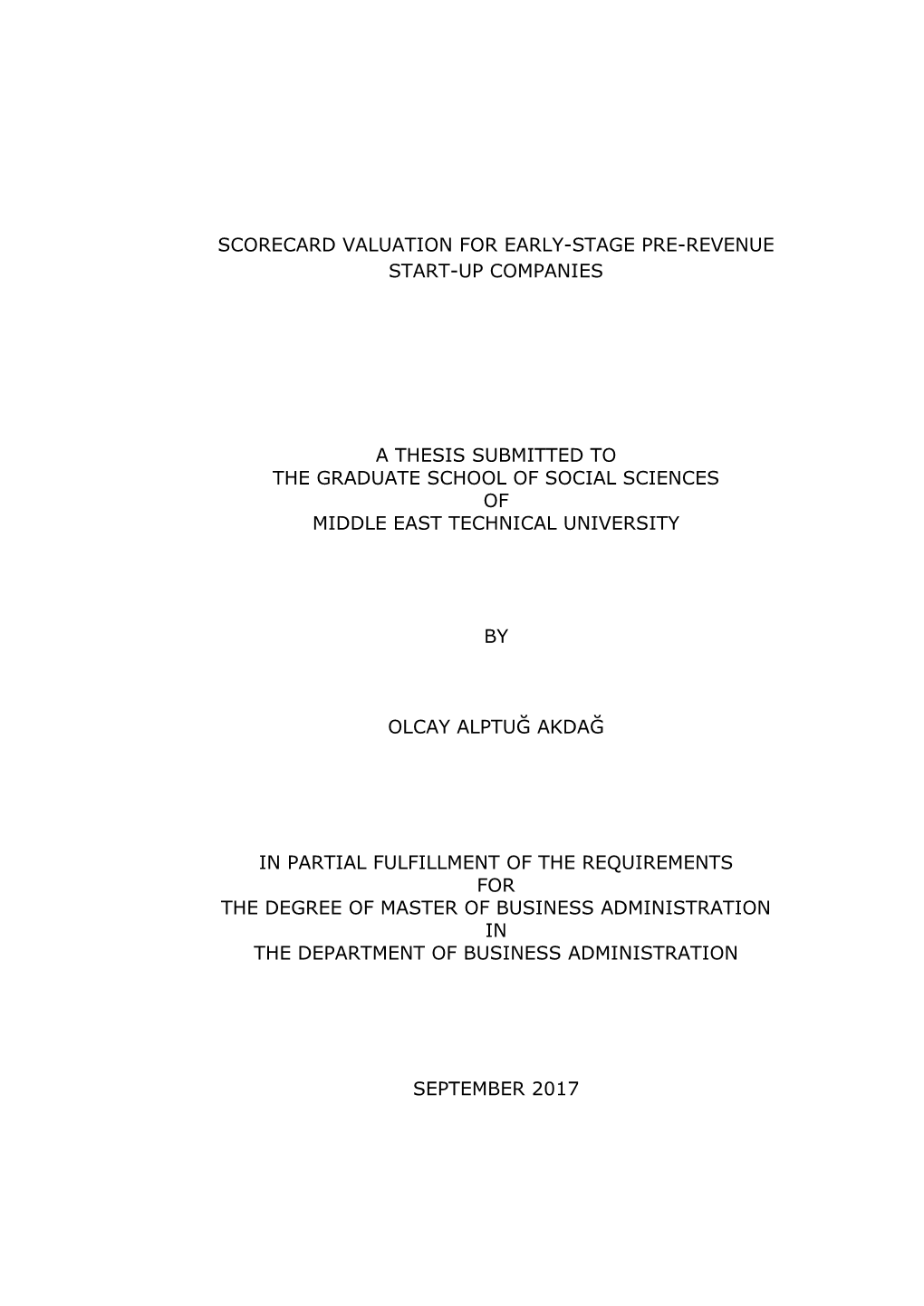 Scorecard Valuation for Early-Stage Pre-Revenue Start-Up Companies