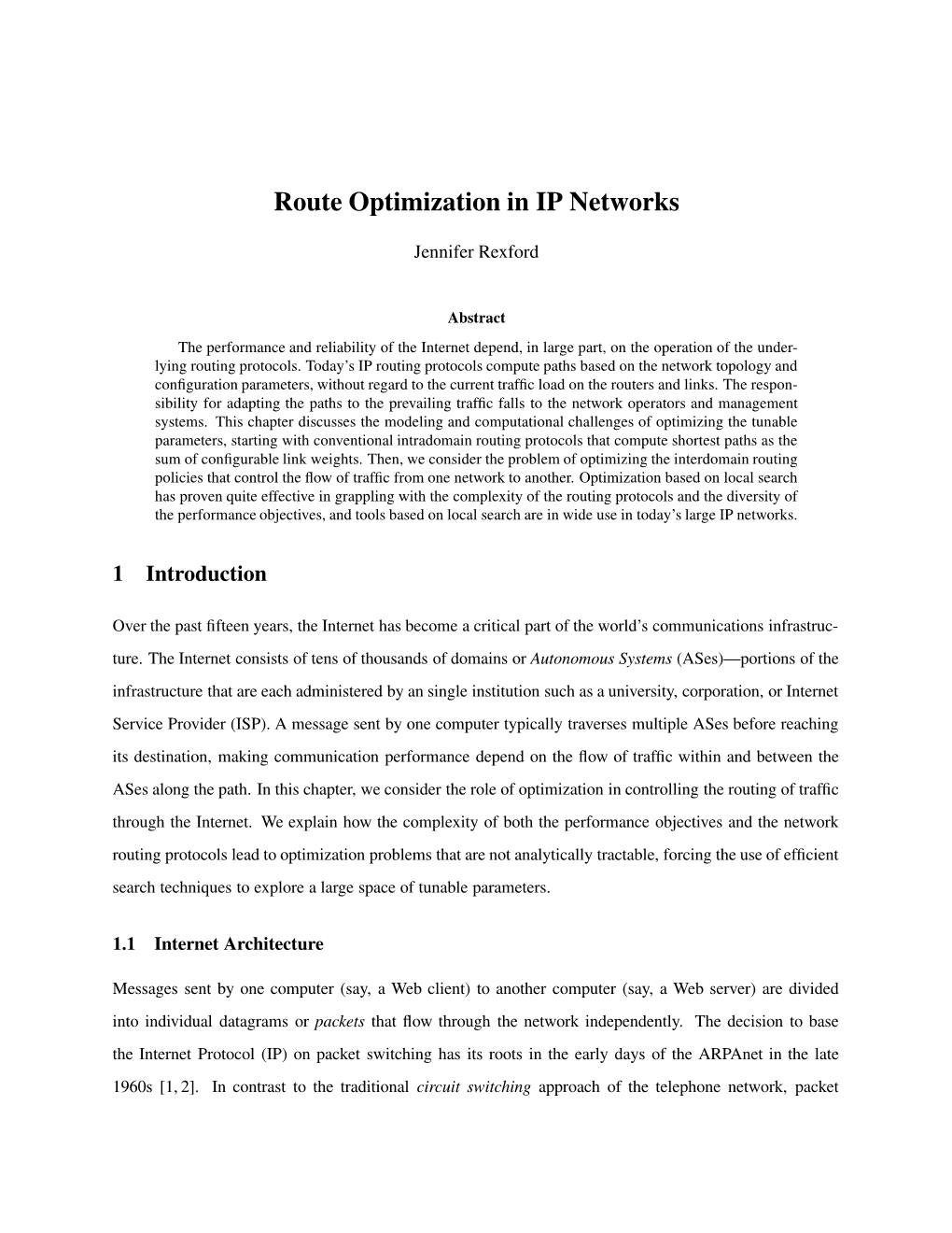 Route Optimization in IP Networks