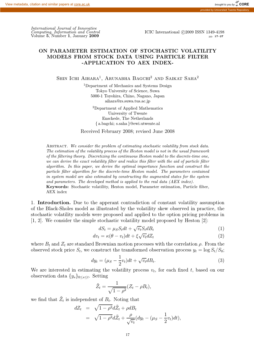 On Parameter Estimation of Stochastic Volatility Models from Stock Data Using Particle Filter -Application to Aex Index