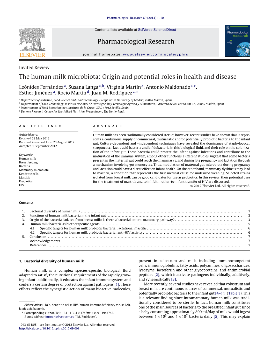 The Human Milk Microbiota: Origin and Potential Roles in Health and Disease