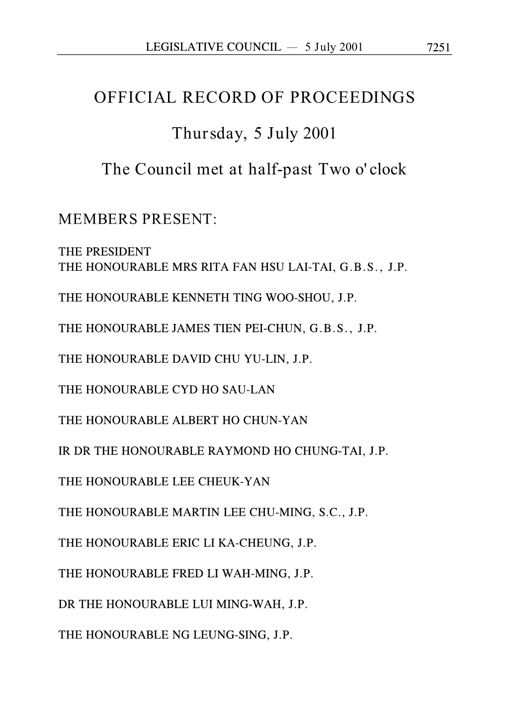 OFFICIAL RECORD of PROCEEDINGS Thursday, 5 July