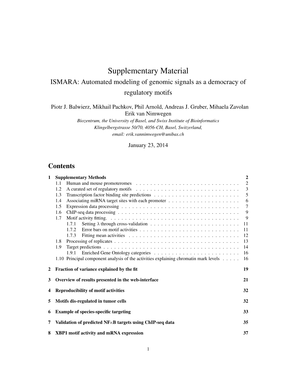 Supplementary Material ISMARA: Automated Modeling of Genomic Signals As a Democracy of Regulatory Motifs