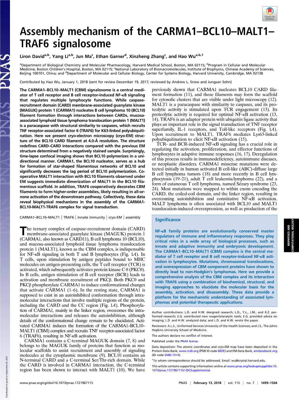 Assembly Mechanism of the CARMA1–BCL10–MALT1– TRAF6 Signalosome