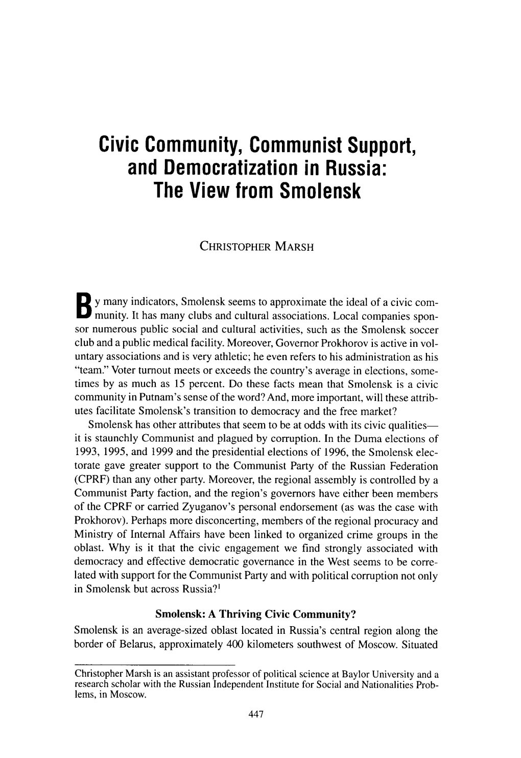 Civic Community, Communist Support, and Democratization in Russia: the View from Smolensk