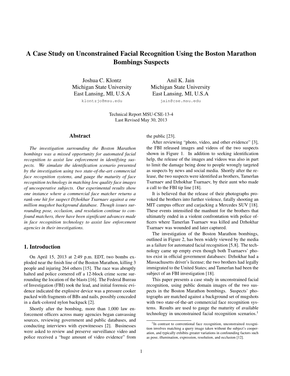 A Case Study on Unconstrained Facial Recognition Using the Boston Marathon Bombings Suspects