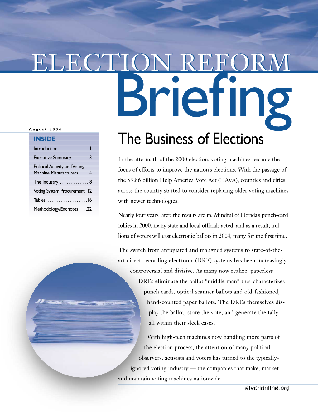 The Business of Elections Introduction