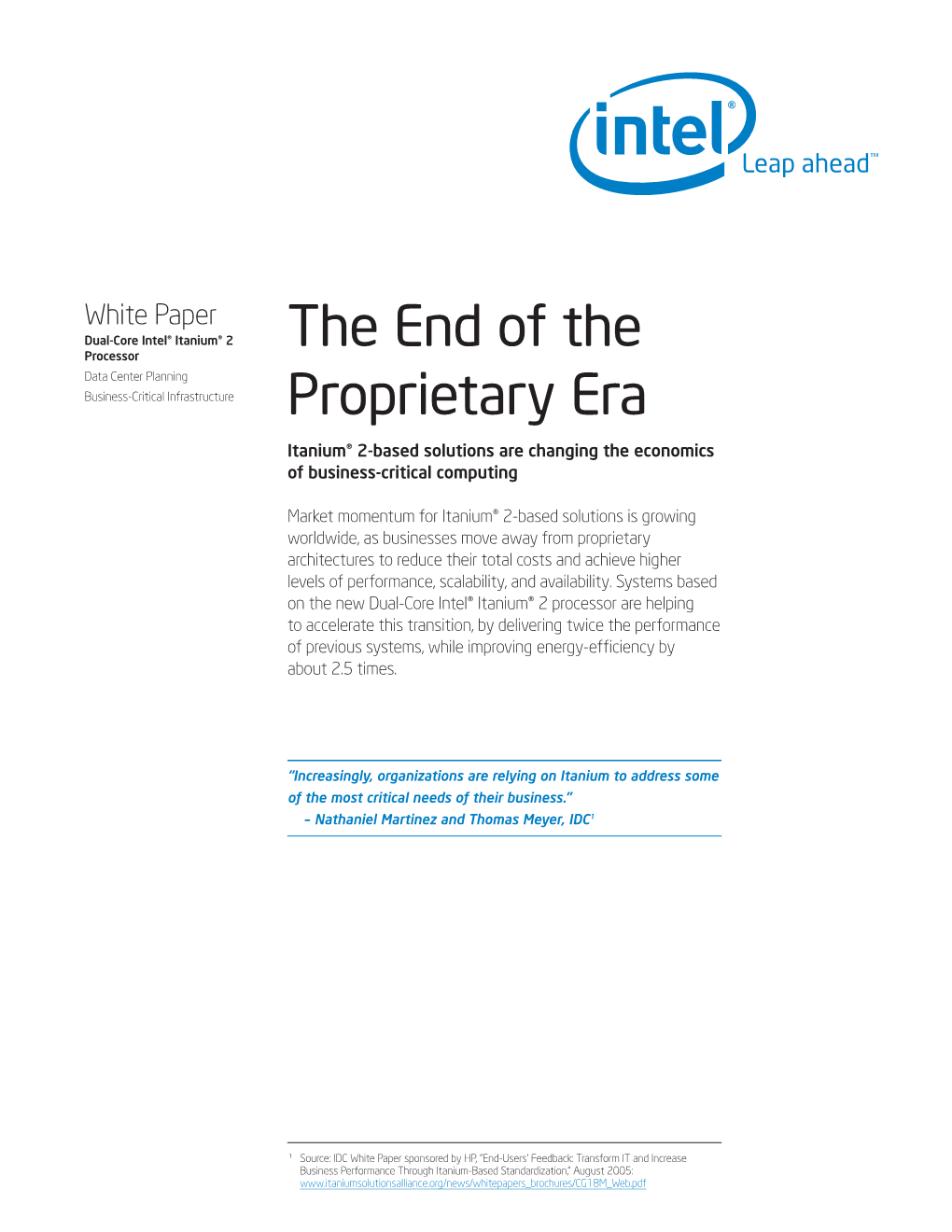 The End of the Proprietary Era