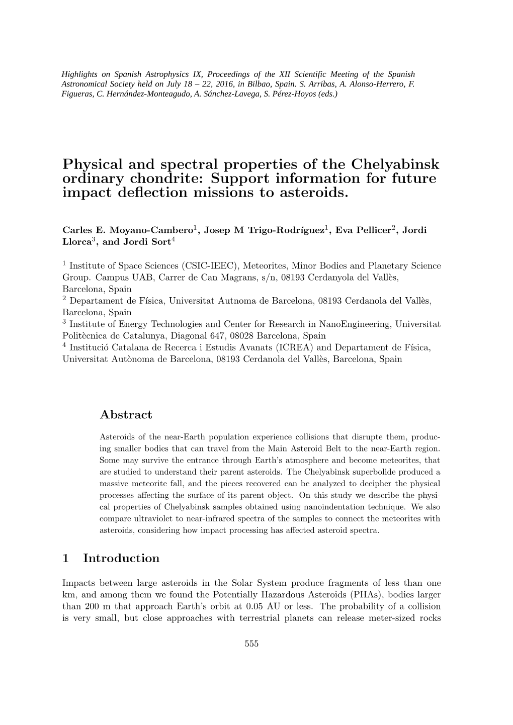Physical and Spectral Properties of the Chelyabinsk Ordinary Chondrite: Support Information for Future Impact Deﬂection Missions to Asteroids