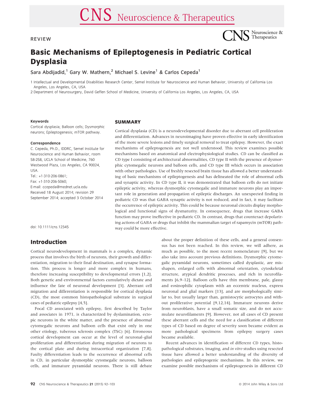 Basic Mechanisms of Epileptogenesis in Pediatric Cortical Dysplasia Sara Abdijadid,1 Gary W