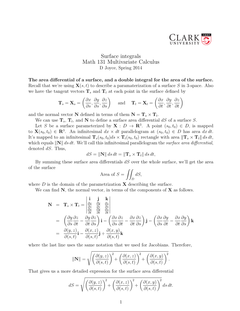 Surface Integrals Math 131 Multivariate Calculus D Joyce, Spring 2014