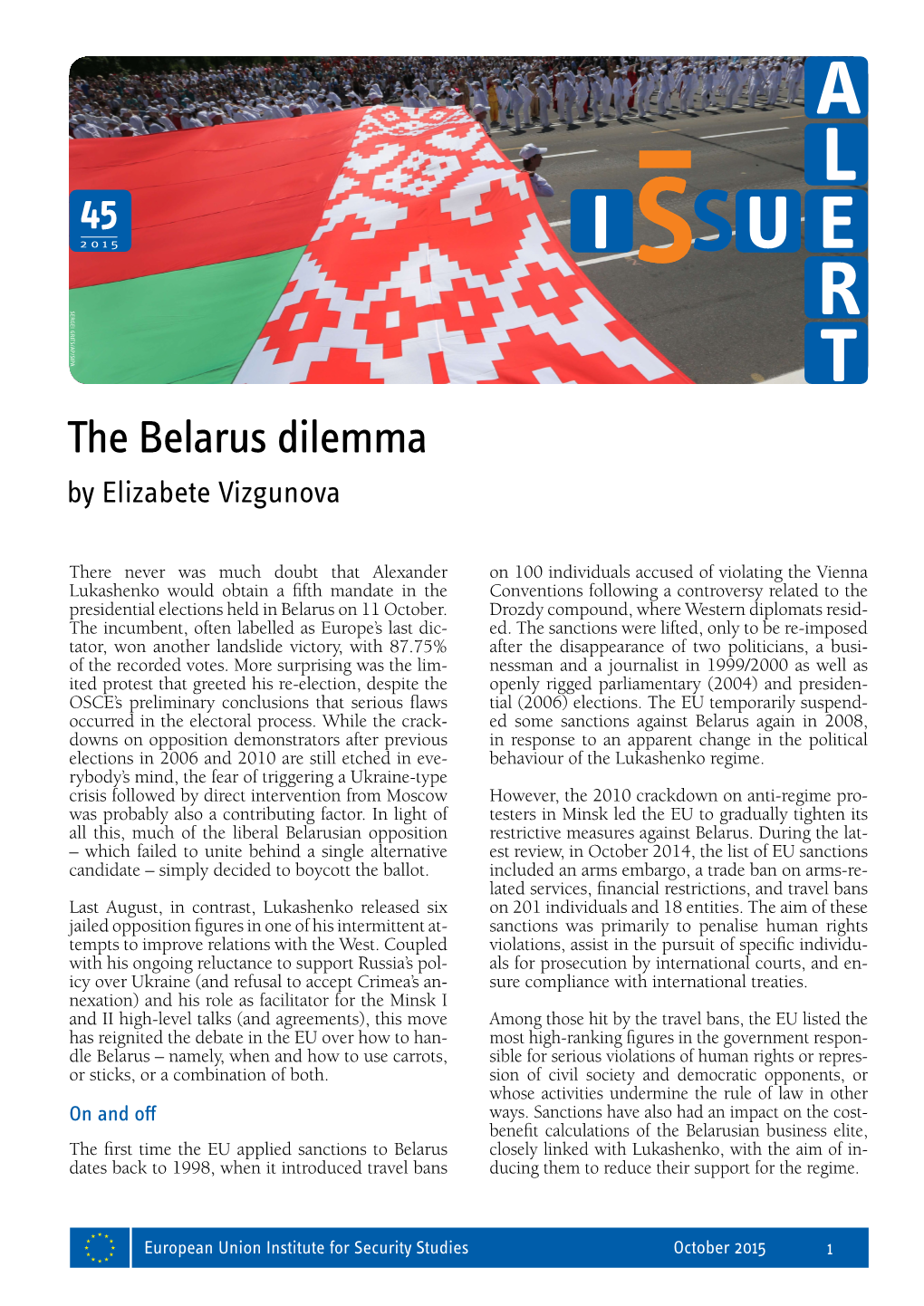 The Belarus Dilemma by Elizabete Vizgunova