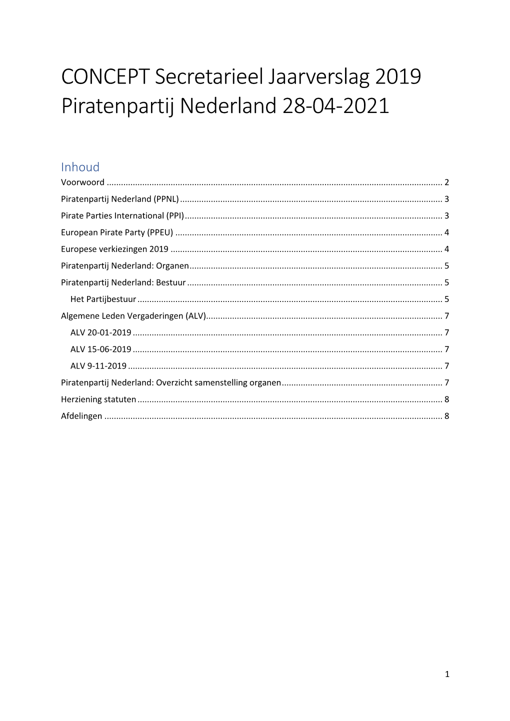 CONCEPT Secretarieel Jaarverslag 2019 Piratenpartij Nederland 28-04-2021