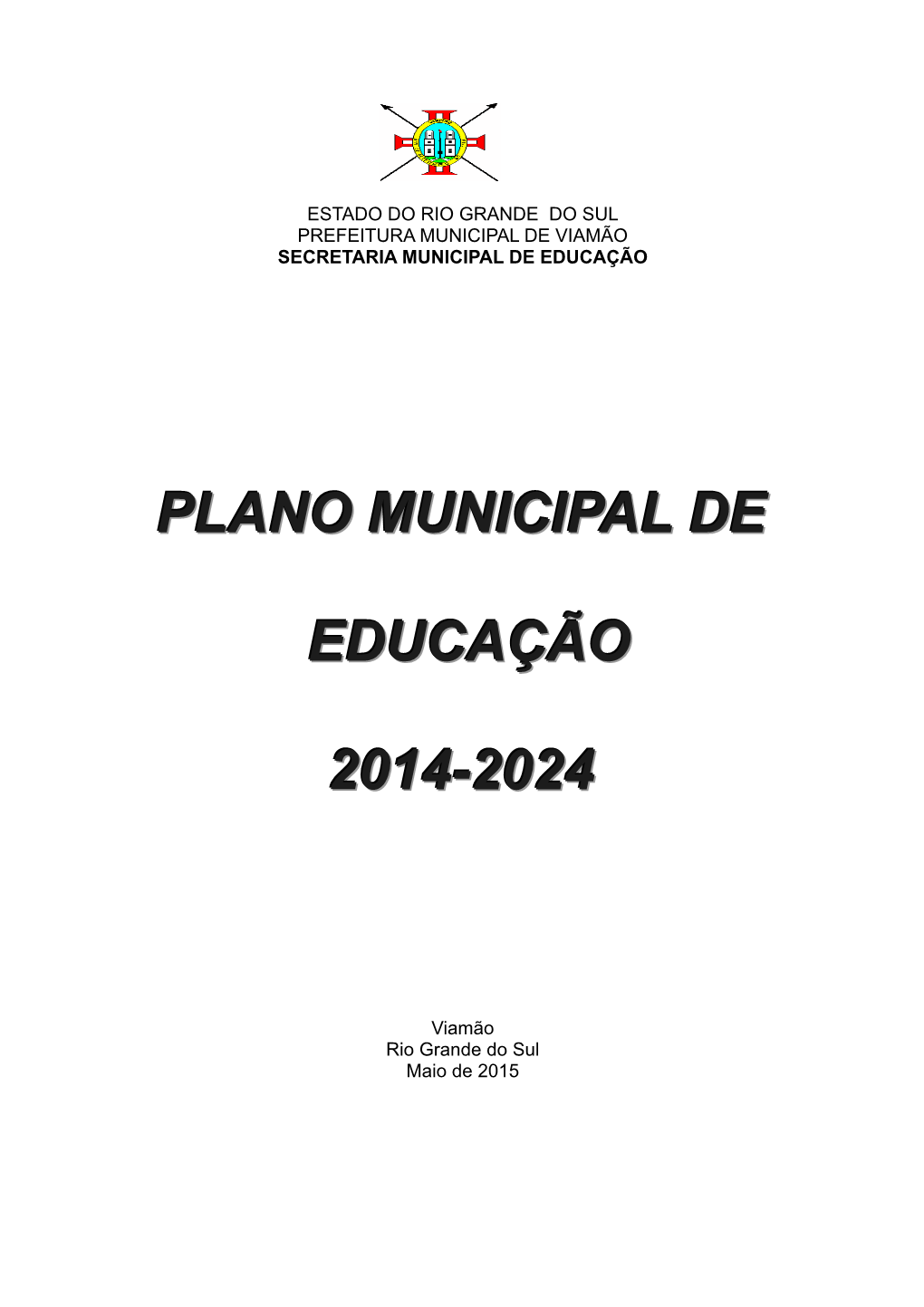 Plano Municipal De Educação 2014-2024