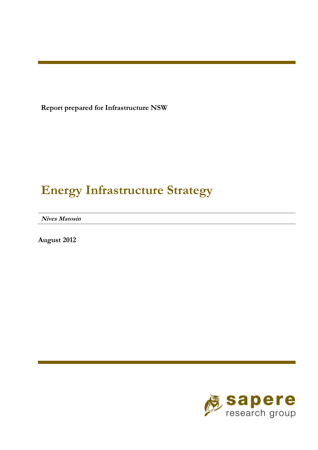 Energy Infrastructure Strategy August 2012