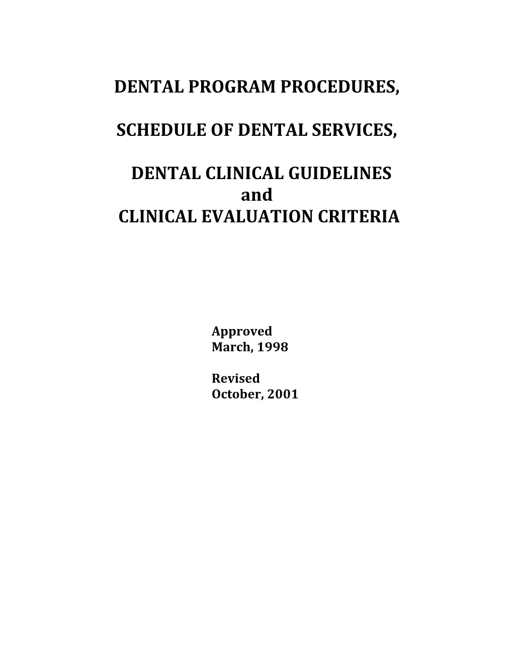 Dental Program Procedures