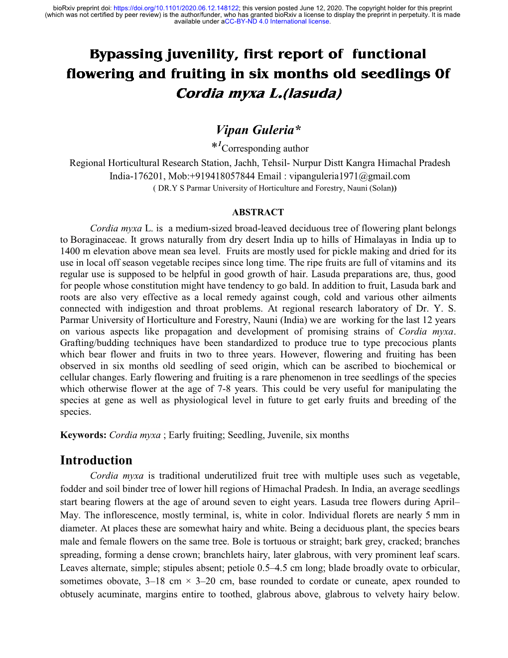 Bypassing Juvenility, First Report of Functional Flowering and Fruiting in Six Months Old Seedlings 0F Cordia Myxa L.(Lasuda)