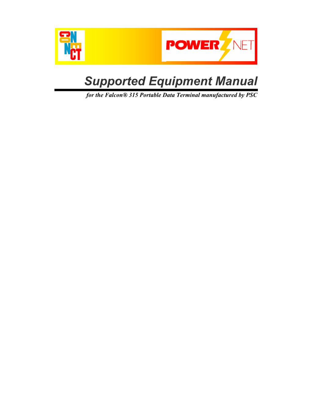 Supported Equipment Manual for the Falcon® 315 Portable Data Terminal Manufactured by PSC