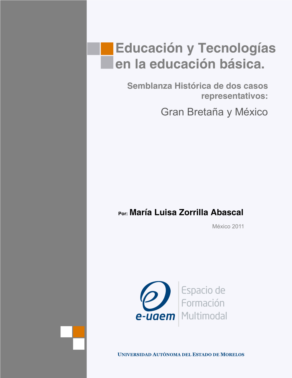 Educación Y Tecnologías En La Educación Básica