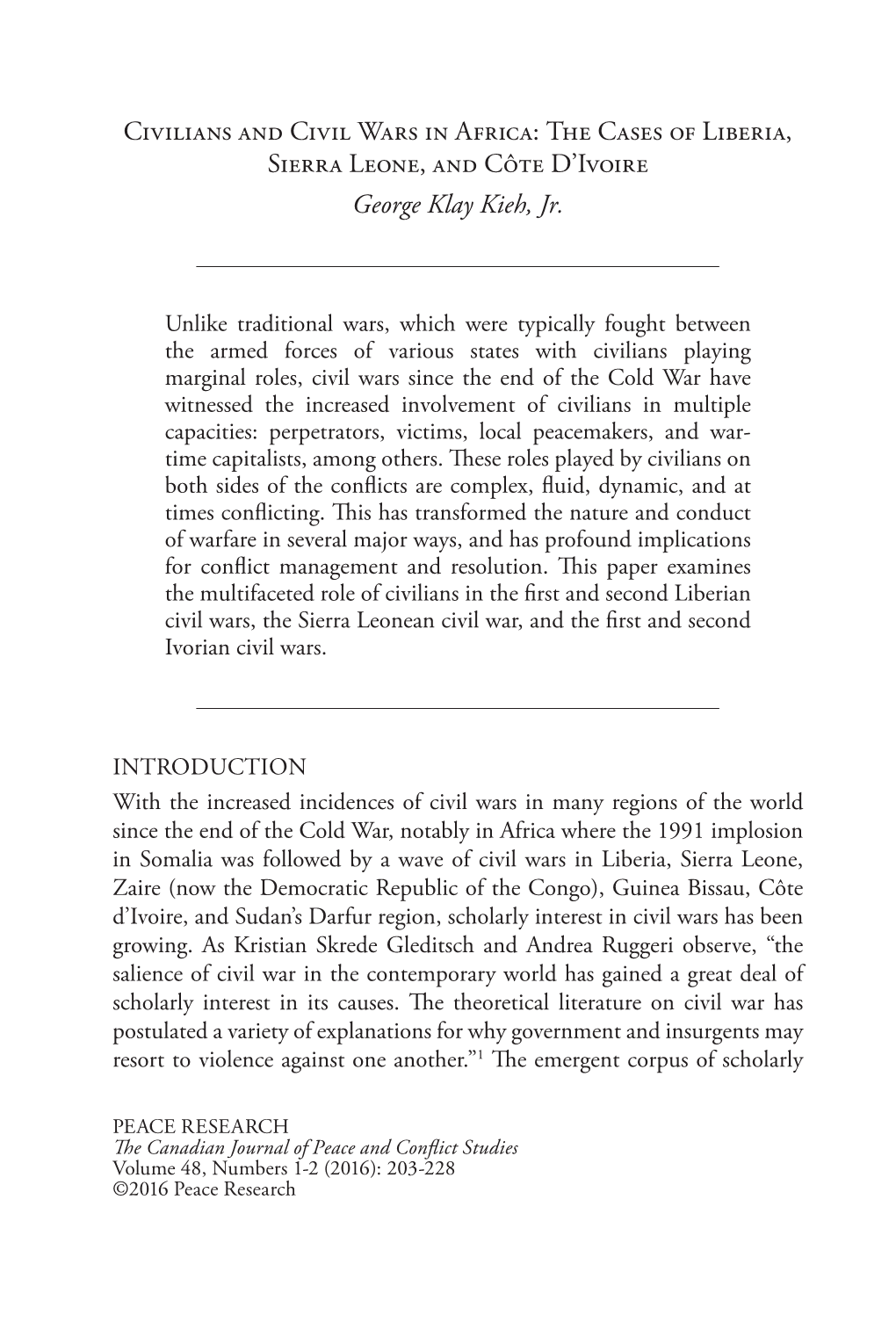 Civilians and Civil Wars in Africa: the Cases of Liberia, Sierra Leone, and Côte D’Ivoire George Klay Kieh, Jr