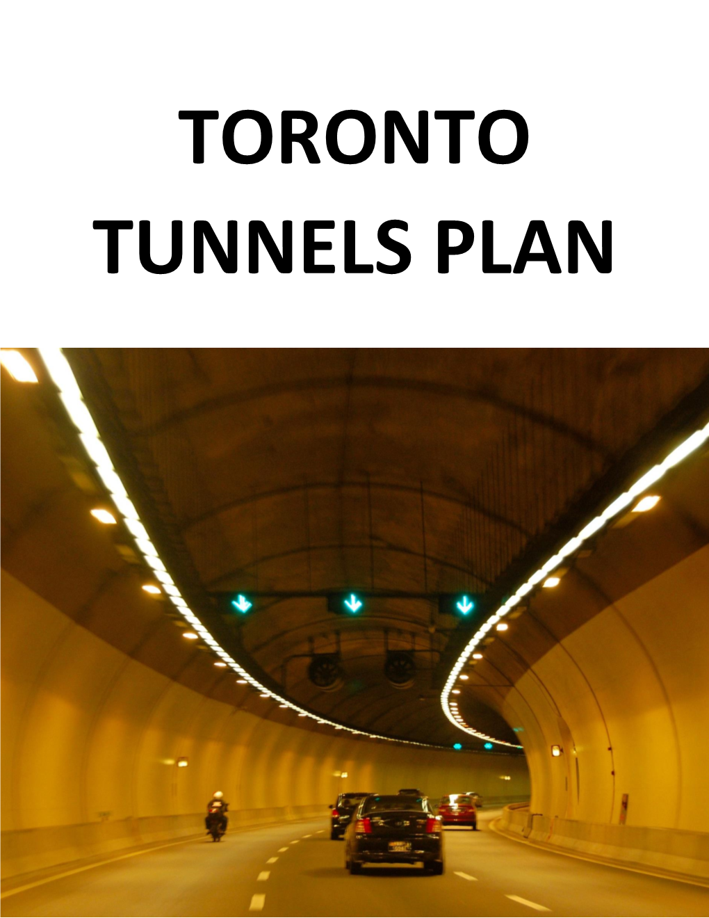 Toronto Tunnels Plan