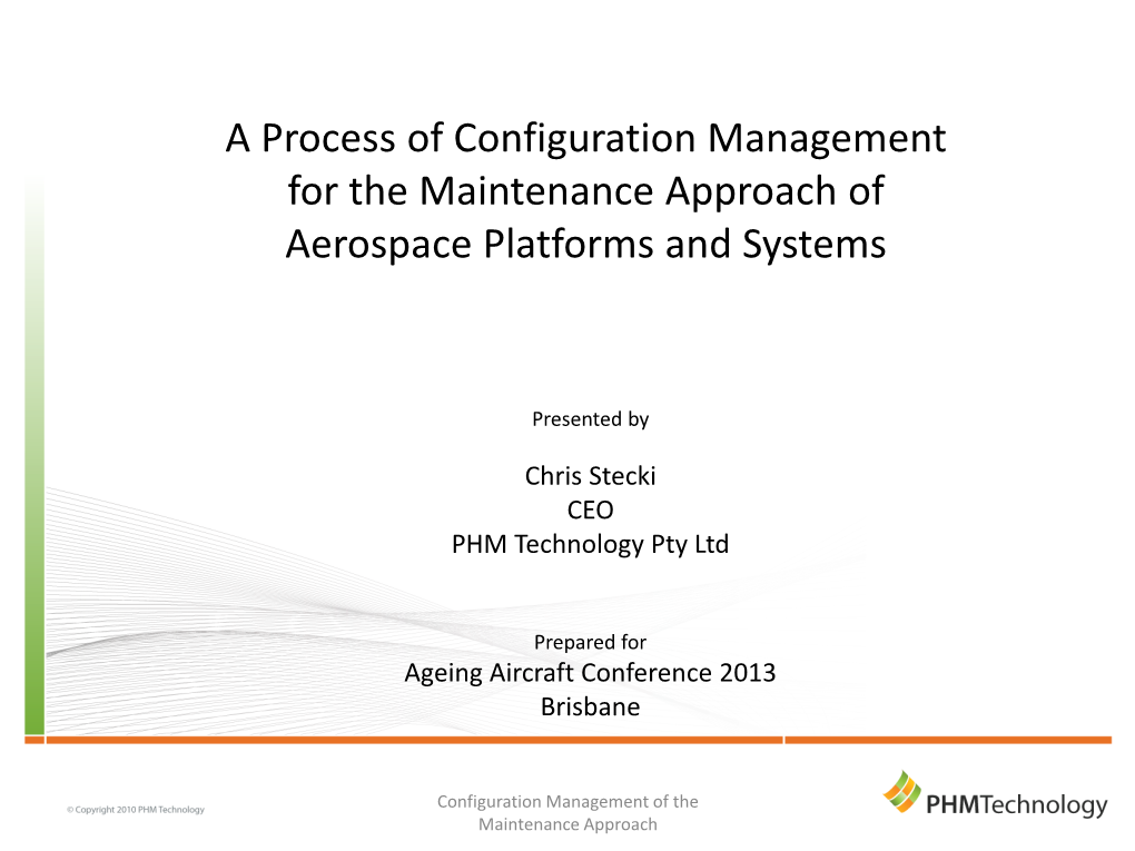 A Process of Configuration Management for the Maintenance Approach of Aerospace Platforms and Systems