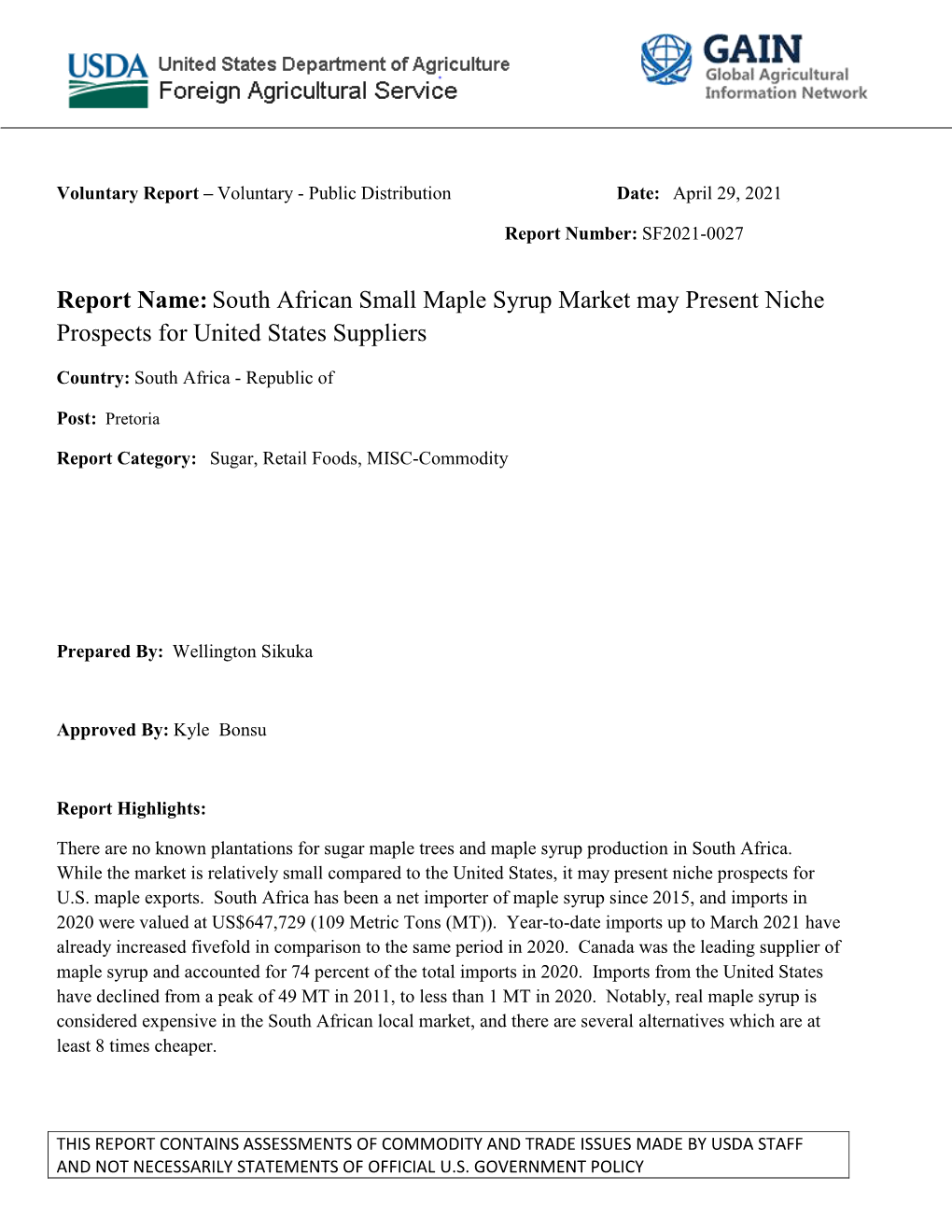Report Name:South African Small Maple Syrup Market May Present