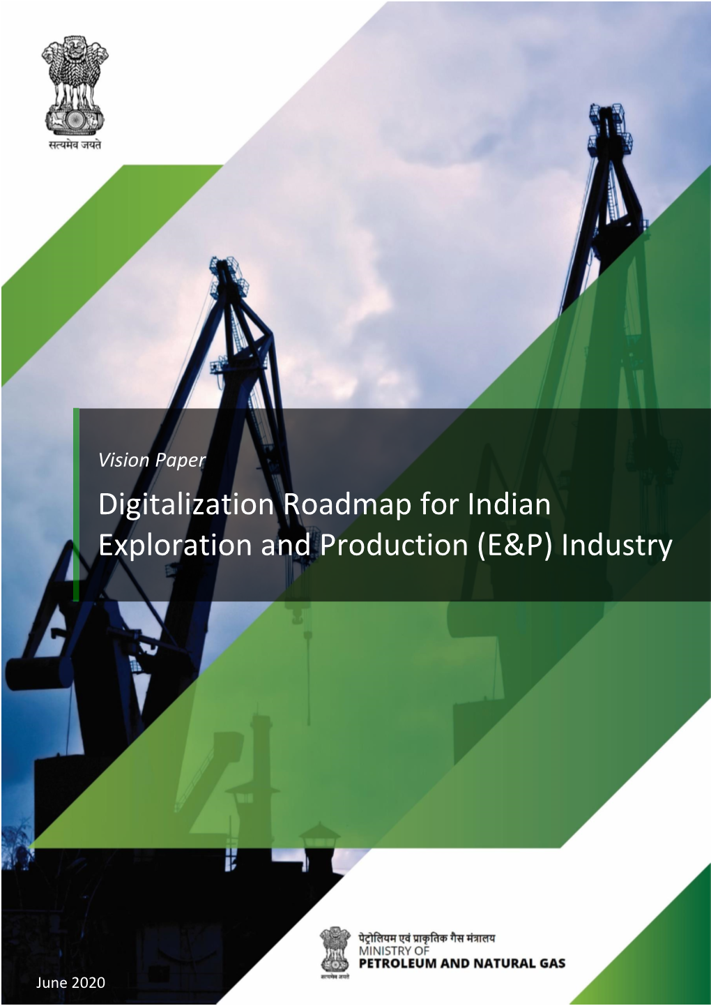 Digitalization Roadmap for Indian Exploration and Production (E&P) Industry