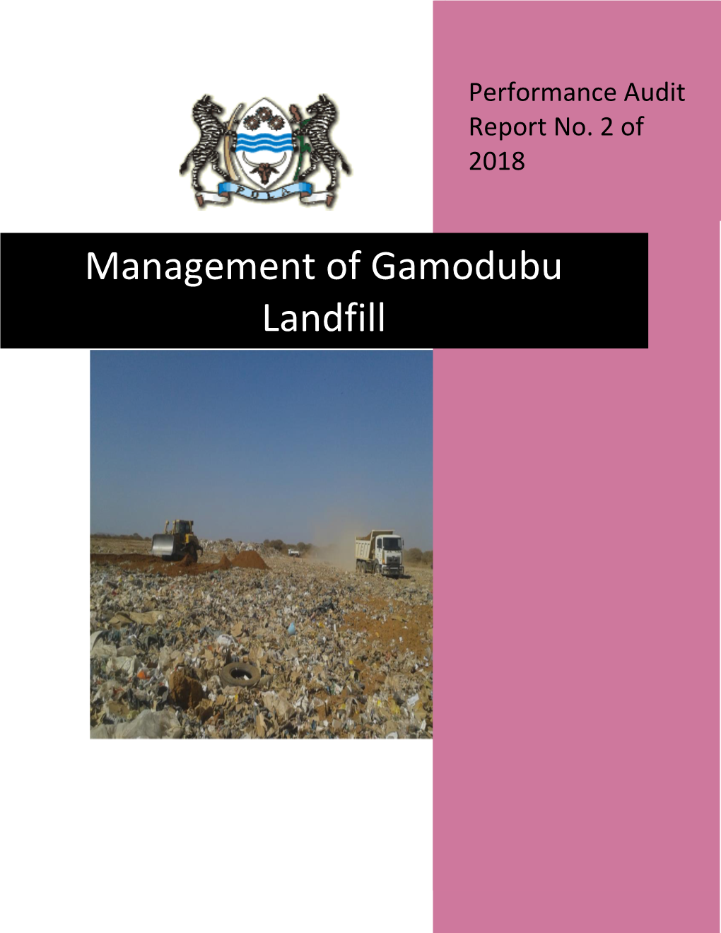 Management of Gamodubu Landfill