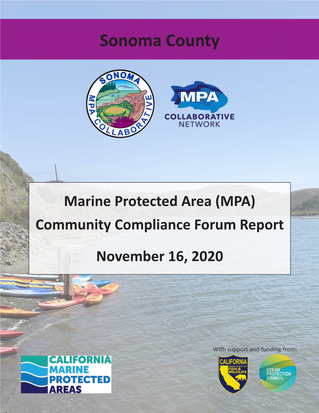 View the Sonoma County MPA Compliance Forum Report