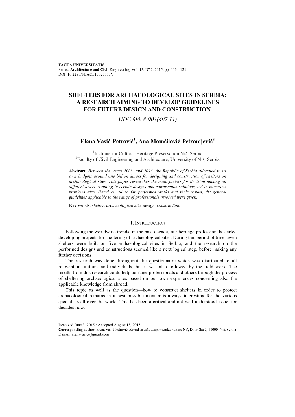 Shelters for Archaeological Sites in Serbia: a Research Aiming to Develop Guidelines for Future Design and Construction Udc 699.8:903(497.11)