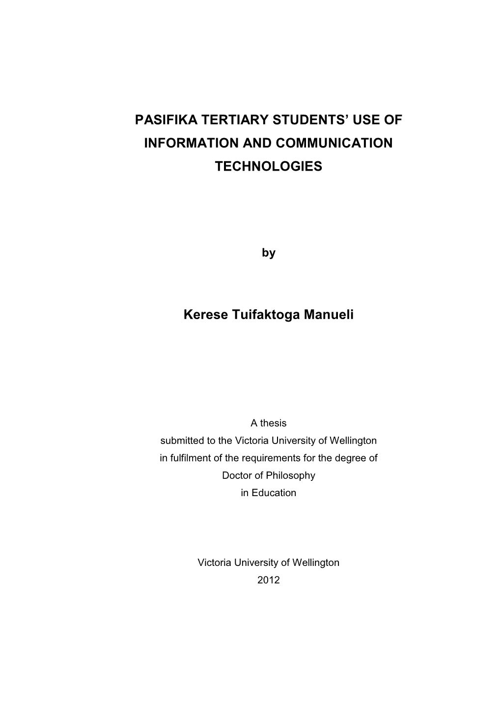 Pasifika Tertiary Students' Use of Information and Communication