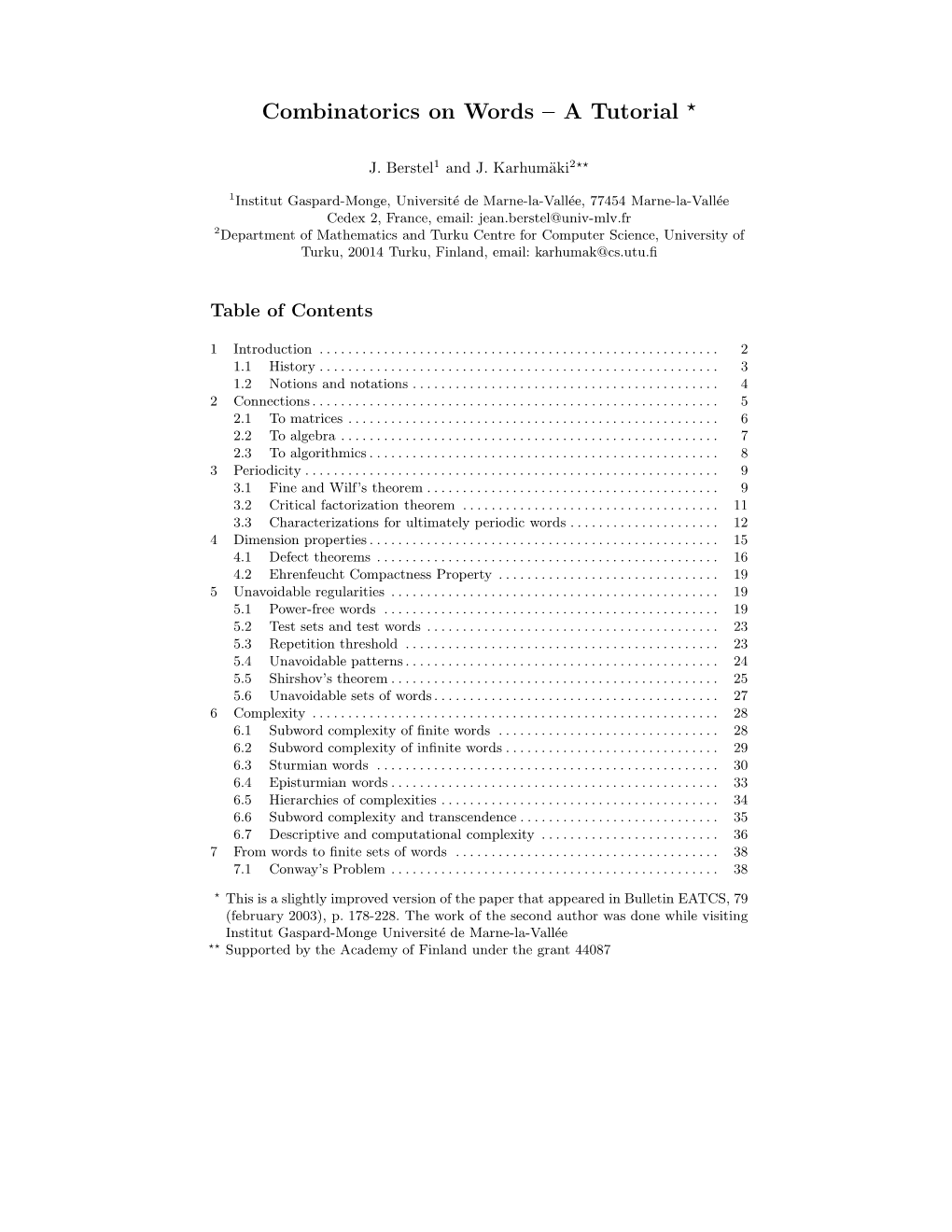 Combinatorics on Words – a Tutorial *