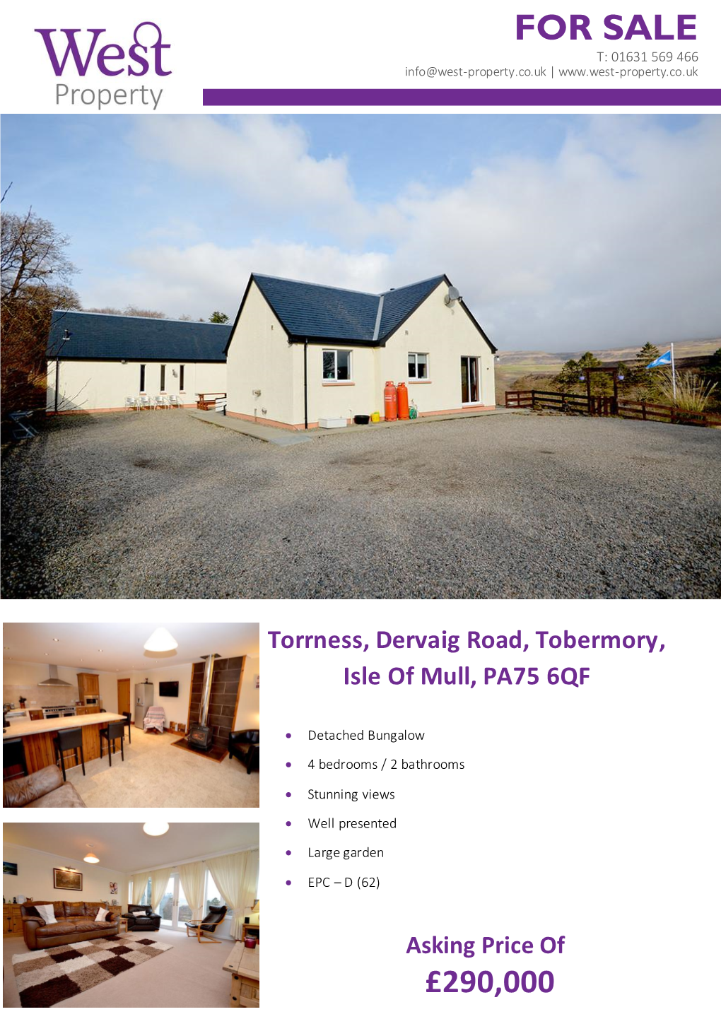 FOR SALE Torrness, Dervaig Road, Tobermory, Isle of Mull, PA75