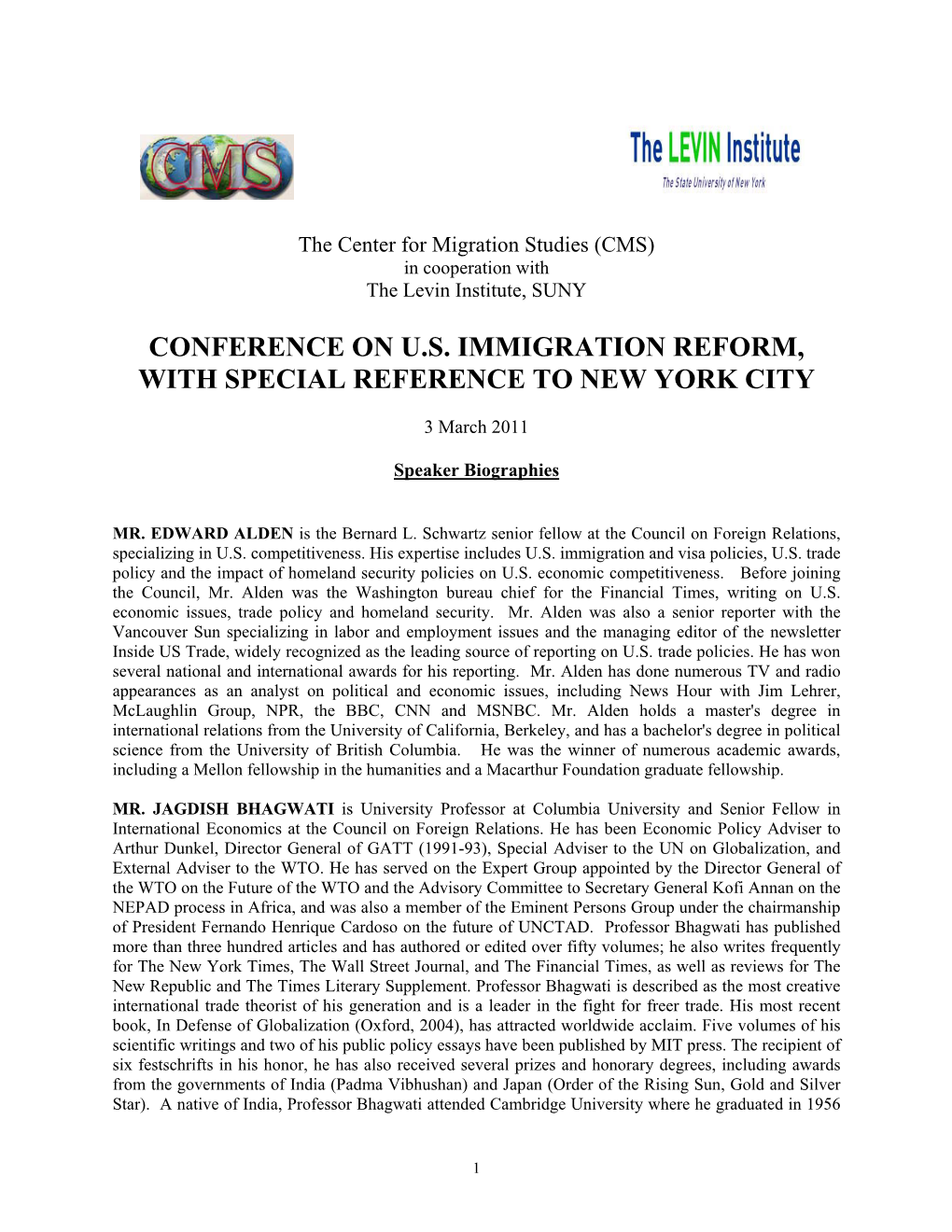 Conference on U.S. Immigration Reform, with Special Reference to New York City