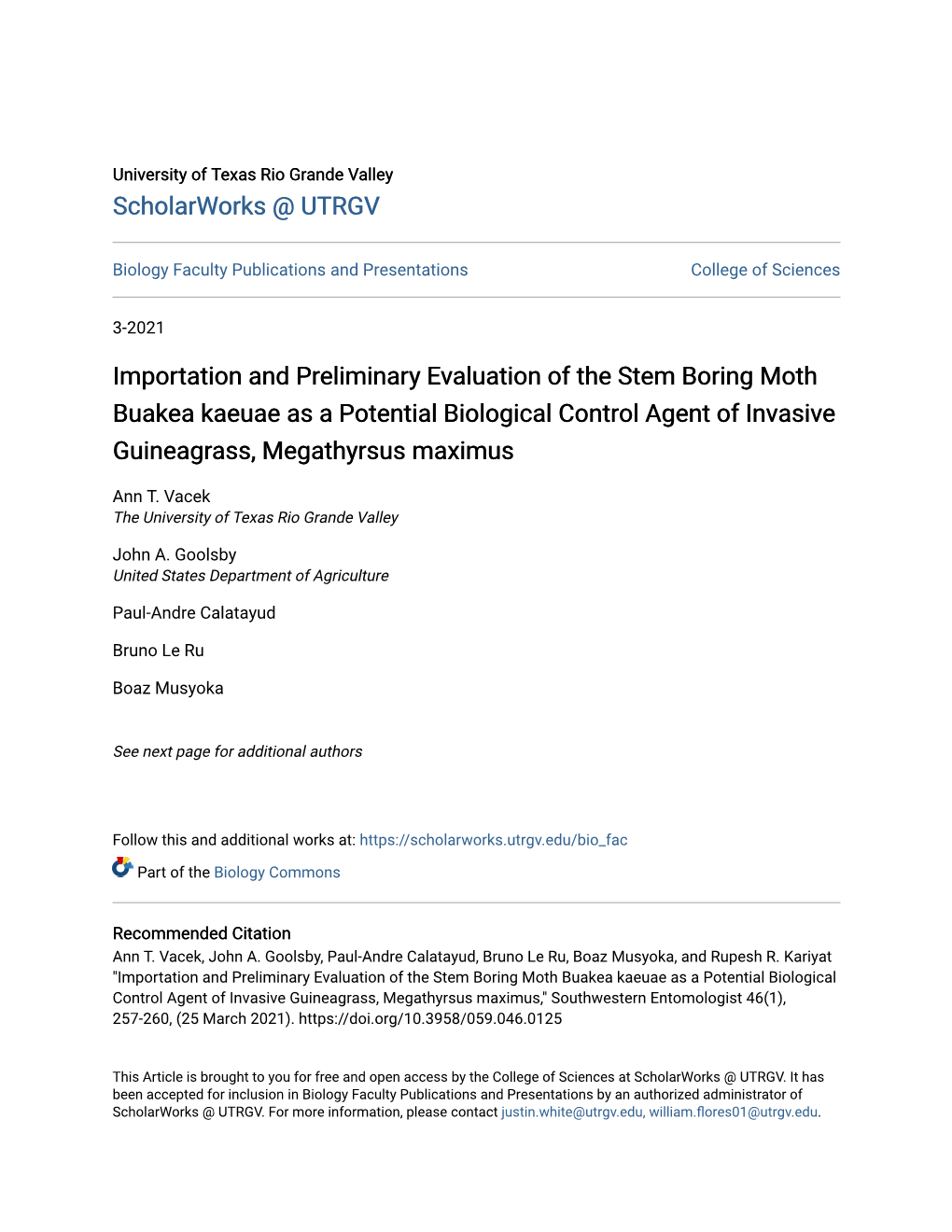 Importation and Preliminary Evaluation of the Stem Boring Moth Buakea Kaeuae As a Potential Biological Control Agent of Invasive Guineagrass, Megathyrsus Maximus