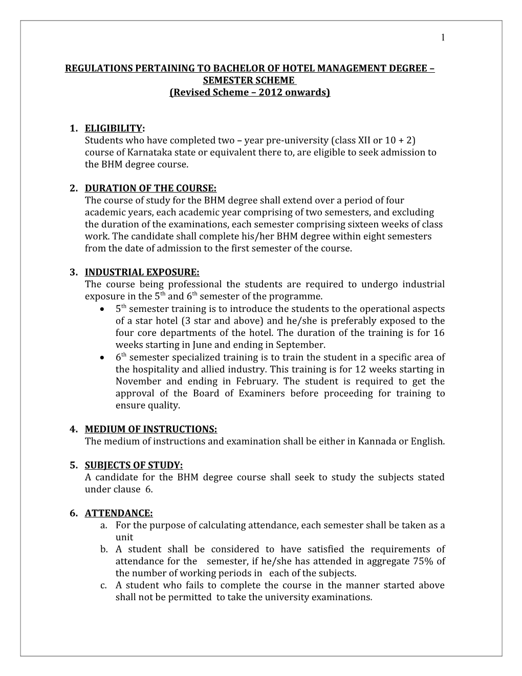 Regulations Pertaining to Bachelor of Hotel Management Degree Semester Scheme