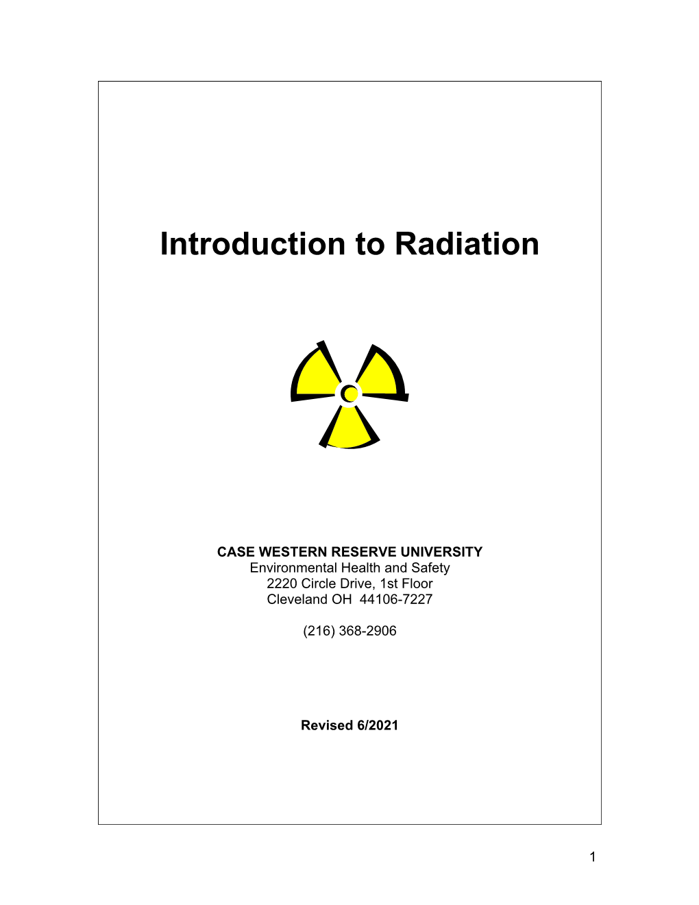 Introduction to Radiation