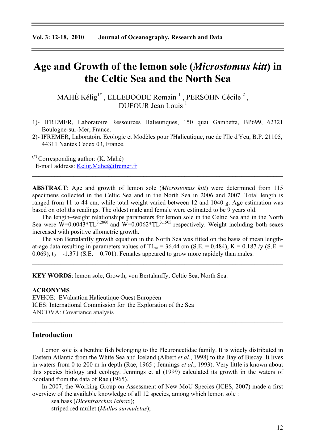 Age and Growth of the Lemon Sole (Microstomus Kitt) in the Celtic Sea and the North Sea