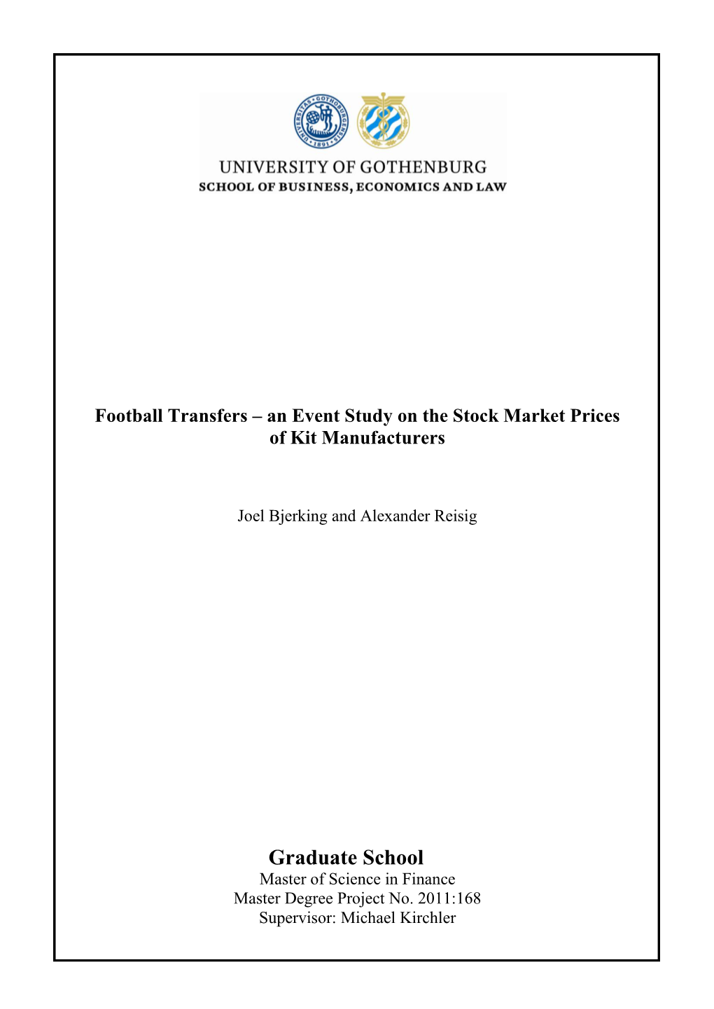 Football Transfers – an Event Study on the Stock Market Prices of Kit Manufacturers