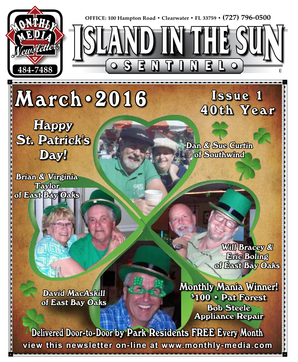 ISLAND in the SUN 484-7488 • S E N T I N E L • E Ï Issue 1 March 2016 40Th Year Happy