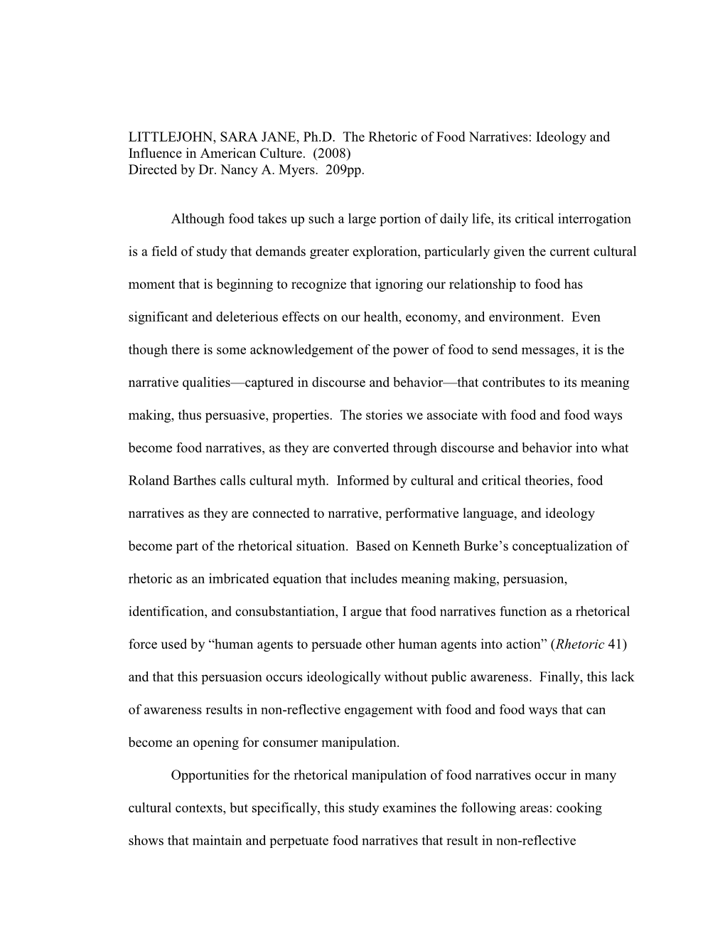 LITTLEJOHN, SARA JANE, Ph.D. the Rhetoric of Food Narratives: Ideology and Influence in American Culture