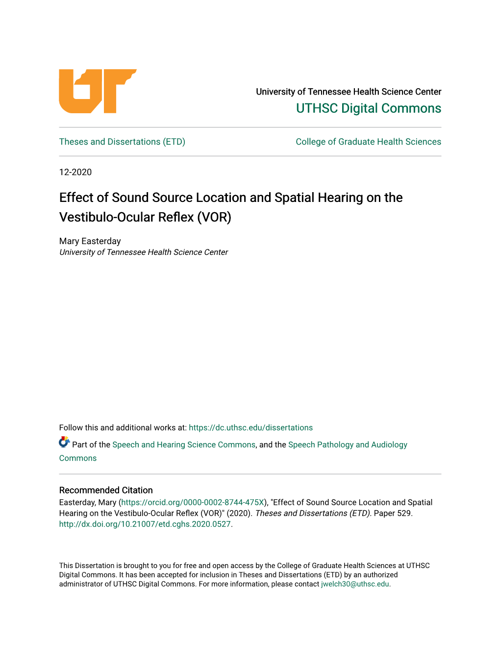 Effect of Sound Source Location and Spatial Hearing on the Vestibulo-Ocular Reflex (VOR)