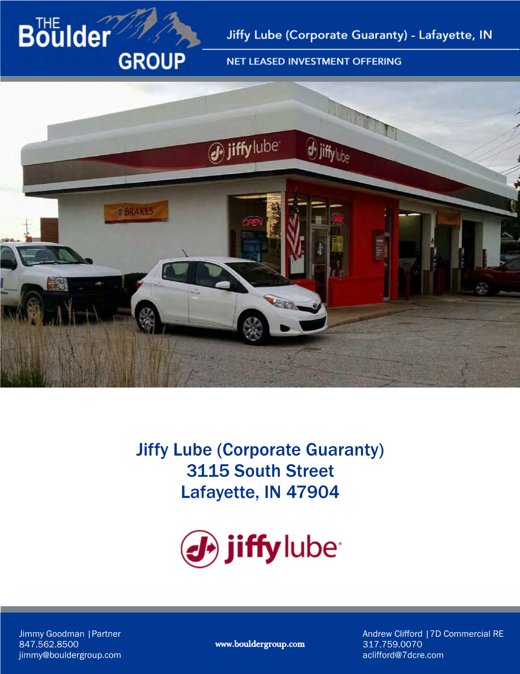 Jiffy Lube (Corporate Guaranty) 3115 South Street Lafayette, in 47904