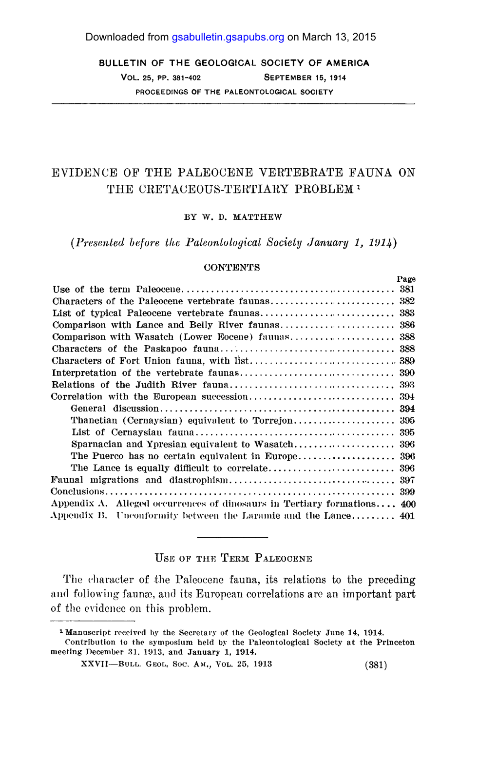 Evidence Op the Paleocene Vertebrate Fauna on the Cretaceous-Tertiary Problem1